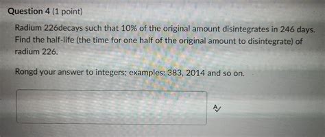 Solved Radium 226 decays such that 10% of the original | Chegg.com