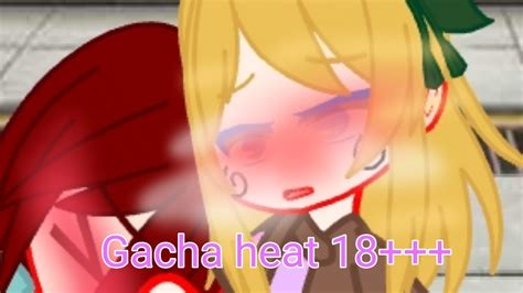 GACHA HEAT 18+ HARD MOANING - YouTube