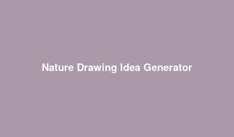 Historical Drawing Idea Generator - GeneratorMix