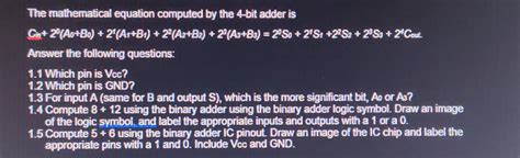 Solved Problem 1. Adder IC (74LS283) The circuit diagram and | Chegg.com