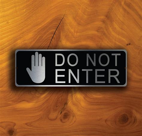 DO NOT ENTER Sign