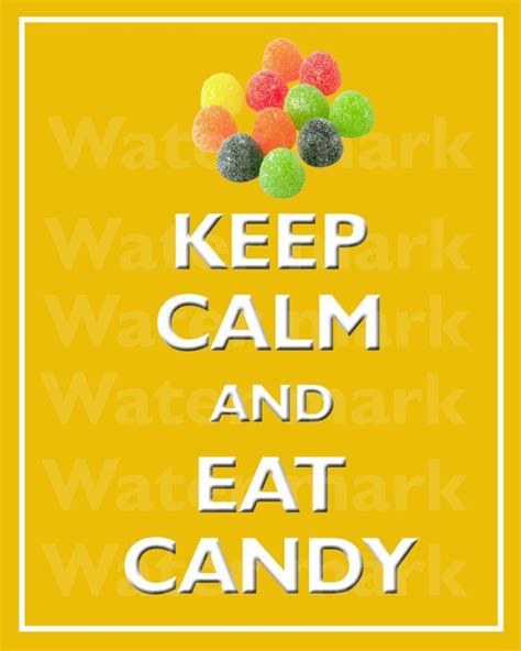 Pin by Susan Smith on Wall Art Prints | Candy quotes, Candy girl, Candy