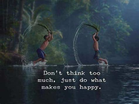 Don't think too much