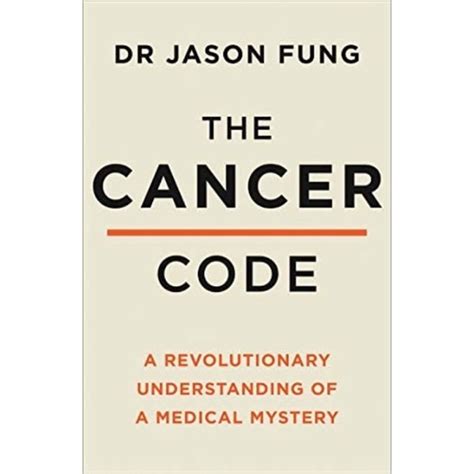 [หนังสือ] The Cancer Code: A Revolutionary New Understanding of a ...