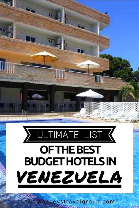 Ultimate List of The Best Budget Hotels in Venezuela | Budget hotel, Best budget, Venezuela