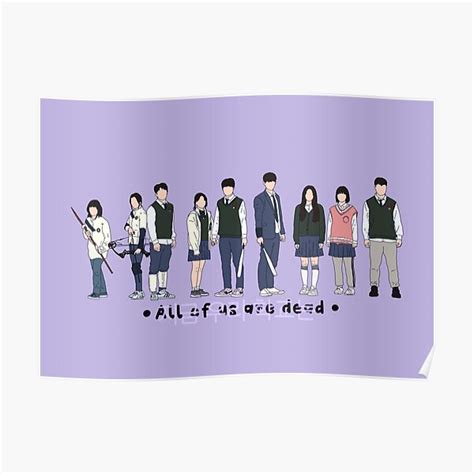 "All of us are dead - We are dead" Poster for Sale by MomosDrawing | Redbubble