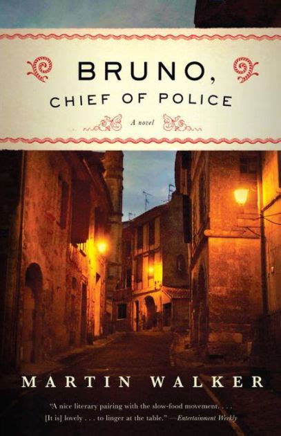 Bruno, Chief of Police (Bruno, Chief of Police Series #1) by Martin ...