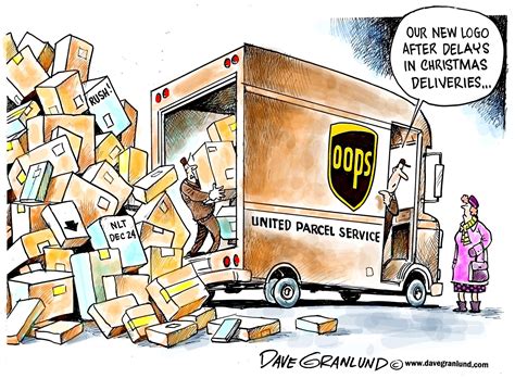 Dave Granlund on UPS delivery delays. | Editorial cartoons | Pinterest