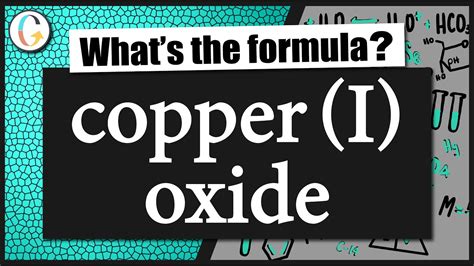 How to write the formula for copper (I) oxide - YouTube