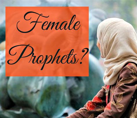 Were There Any Female Prophets According to Islam? | About Islam