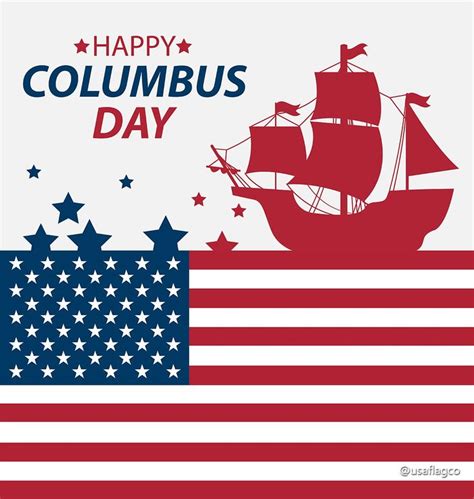 Happy Columbus Day from USA Flag Co. | Happy columbus day, Columbus day ...