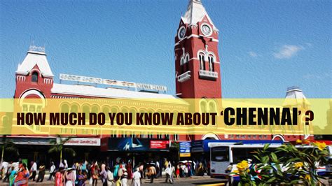 Celebrating Chennai Day- How much do you know about this warm city? – Suryan FM