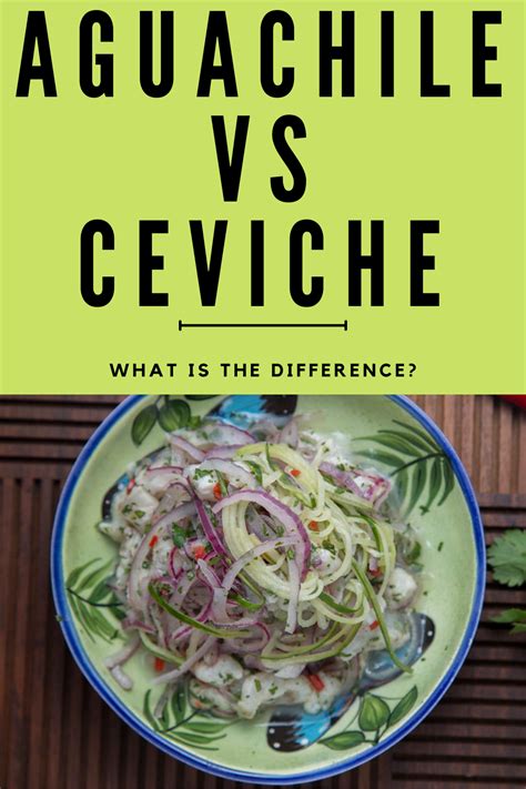 What is aguachile, and how is it different from ceviche? This is a very ...