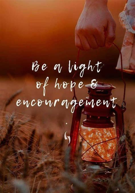 Be a light of hope & encouragement 💡 💭 #motivation #inspiration ...