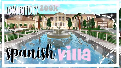 SPANISH VILLA!||200k (exterior)||ROBLOX||Bloxburg Speedbuild||Breezy|| - YouTube