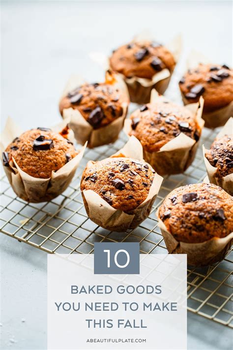 10 Baked Goods You Need to Make This Fall - A Beautiful Plate