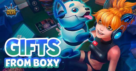 [Hero Wars Guide]Boxy’s Gift｜Insights with HeroWars Login