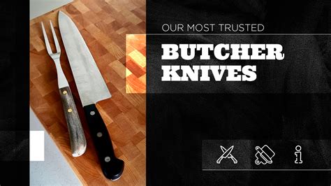 Our Most Trusted Butcher Knives – The Bearded Butchers