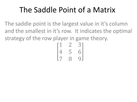 PPT - The Saddle Point of a Matrix PowerPoint Presentation, free download - ID:2577404