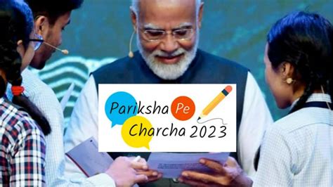 Pariksha Pe Charcha 2023 in January, here's how you can feature in PM ...