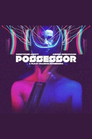 Possessor (2020) — The Movie Database (TMDb)