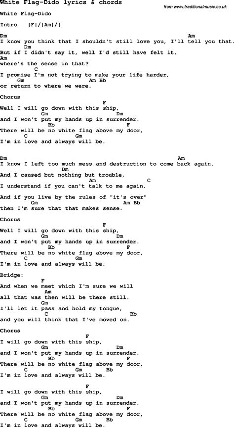 Love Song Lyrics for:White Flag-Dido with chords.