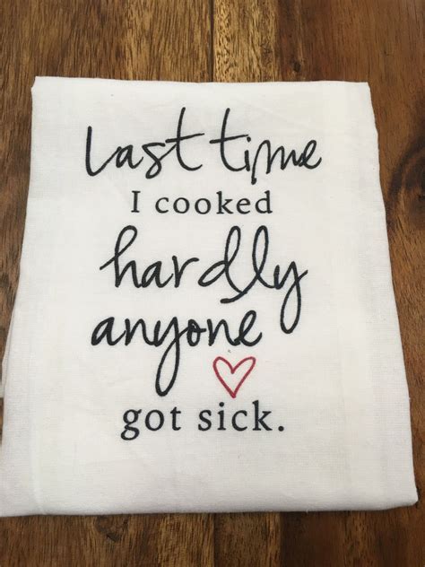 Kitchen/Bar Towel: Last time I cooked | Cricut crafts, Towel, Cricut ...