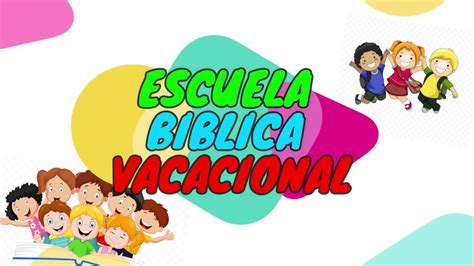 Escuela Biblica de Verano