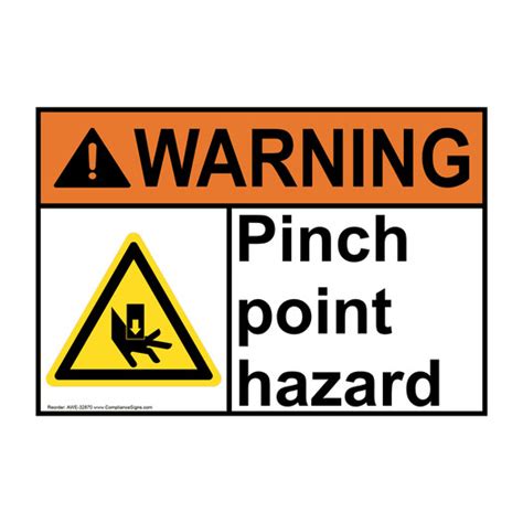 Warning Sign - Pinch Point Hazard - ANSI - Worksite