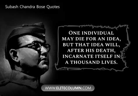 10 Subhash Chandra Bose Quotes For Loving Your Country | EliteColumn