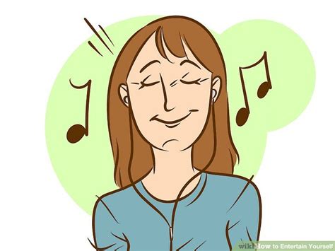 3 Ways to Entertain Yourself - wikiHow