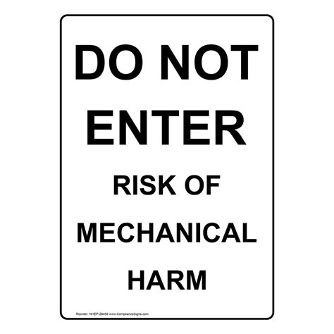 Vertical Sign - Do Not Enter - Do Not Enter Risk Of Mechanical Harm