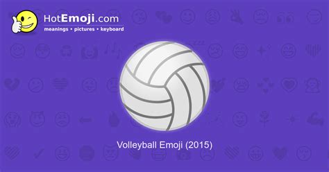 🏐 Volleyball Emoji Meaning with Pictures: from A to Z