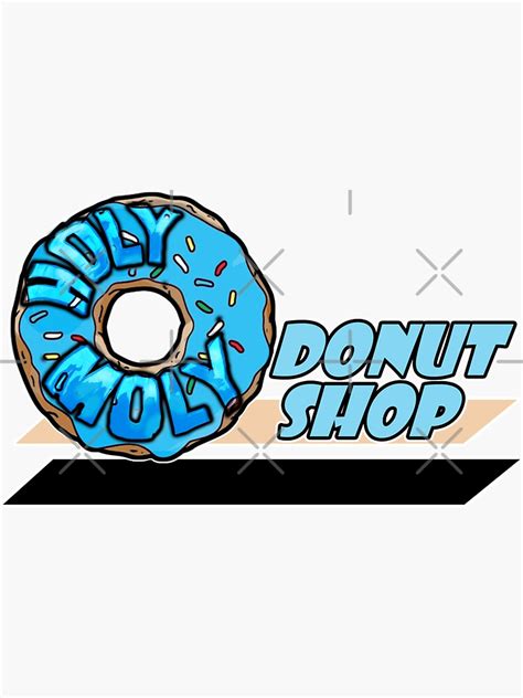 "Holy Moly Donut shop" Sticker for Sale by JTK667 | Redbubble