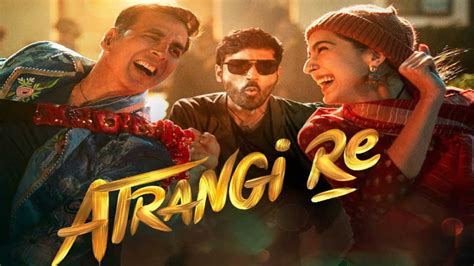 ‘Atrangi Re’ Movie Review: Dhanush Steals The Show In This Twisted Love Triangle