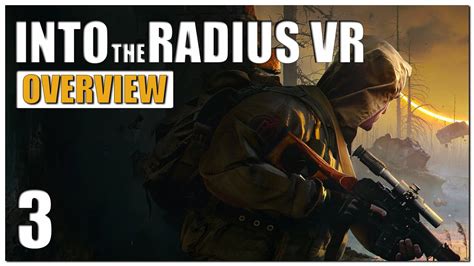 Into the Radius VR Gameplay Overview - Part 3 | 2022 - YouTube