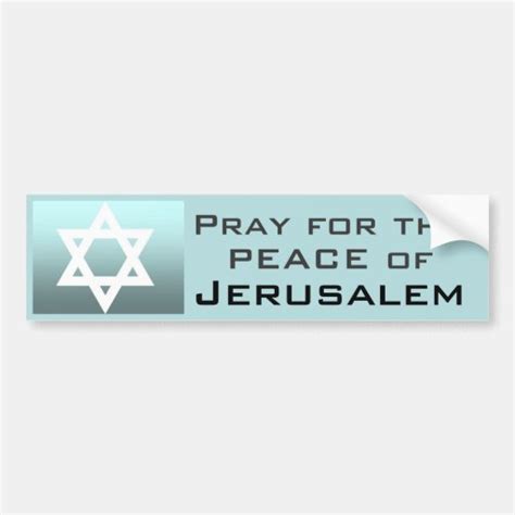 Pray for the Peace of Jerusalem Car Bumper Sticker | Zazzle