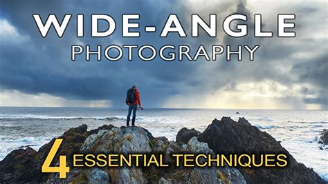 Improve Your Wide-Angle Travel & Nature Photos with These "Essential ...