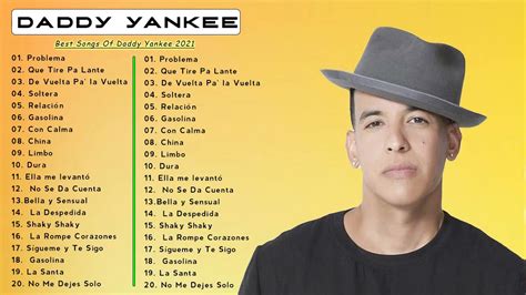 DADDY YANKEE Greatest Hits Full Album 2021 - DADDY YANKEE EXITOS 2021 - YouTube