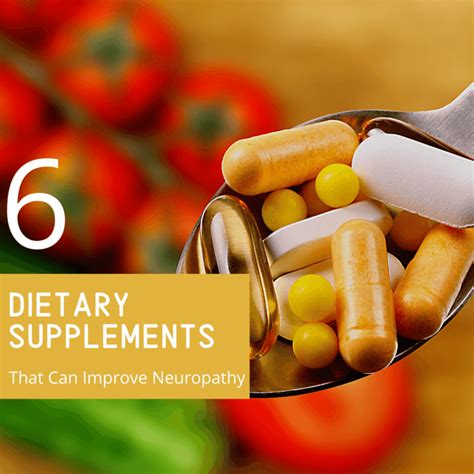 6 Dietary Supplements That Can Improve Neuropathy - Premier Neurology ...