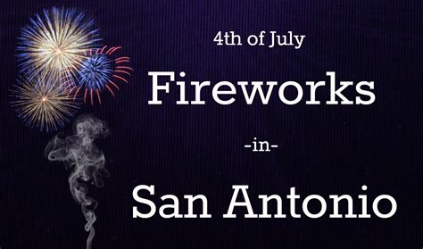 4th of Fireworks in San Antonio, Texas | Fireworks Displays