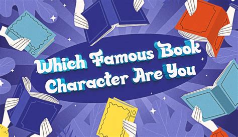 Quiz: Which Famous Book Character Are You? 2023 Version