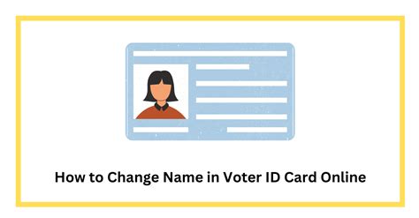 How To Change My Name In Voter Id Card - Infoupdate.org