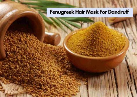 Fenugreek Hair Mask For Dandruff | 7 Amazing DIY Masks I Use To Reduce Dandruff Instantly ...