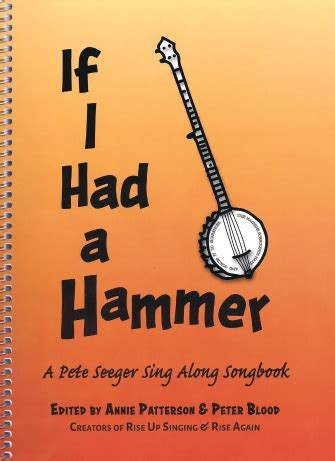 If I Had a Hammer - A Pete Seeger Sing-Along Songbook - Personality | Hal Leonard Online