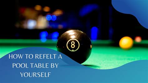 How To Refelt A Slate Pool Table Yourself | Cabinets Matttroy