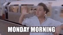 Funny Monday Morning Memes GIFs | Tenor