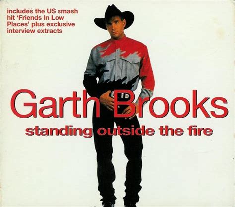 Garth Brooks - Standing Outside the Fire - Amazon.com Music