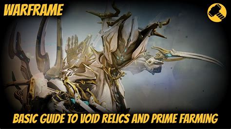 Warframe - Void Relics and Prime Part Farming Basics (Lith Fissure Rescue) - YouTube