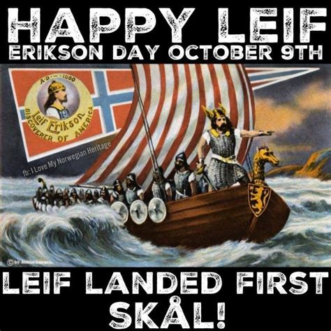 Pin by Sondra Scofield on Norway | Happy leif erikson day, Leif erikson ...